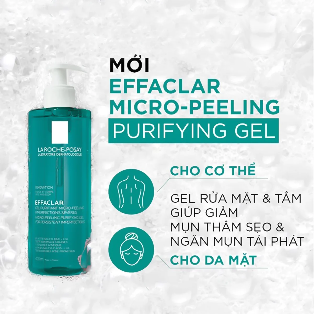 GEL RỬA MẶT & TẮM LA ROCHE-POSAY LÀM SẠCH & GIẢM MỤN EFFACLAR MICRO-PEELING PURIFYING GEL 400ML